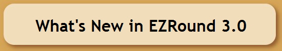 What's New in EZRound 3.0